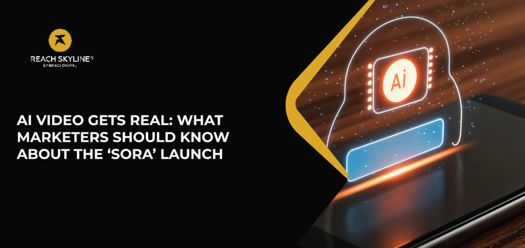 AI Video Gets Real: What Marketers Should Know About the ‘Sora’ Launch