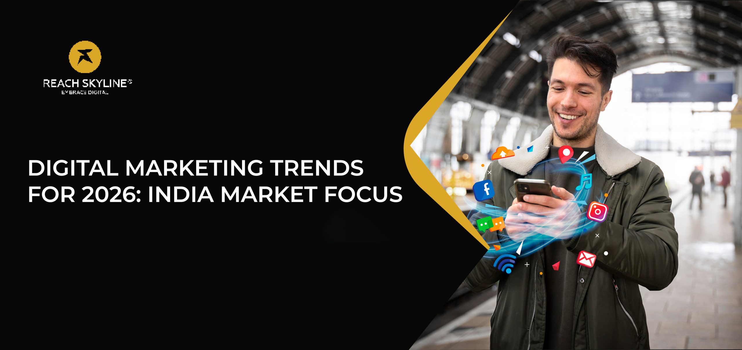 Digital Marketing Trends for 2026: India Market Focus