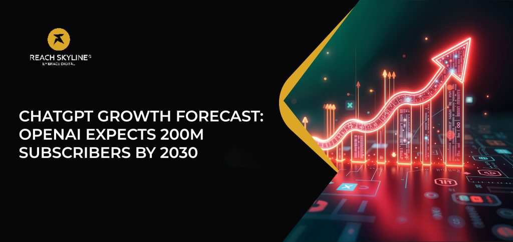 ChatGPT Growth Forecast: OpenAI Expects 200M Subscribers by 2030