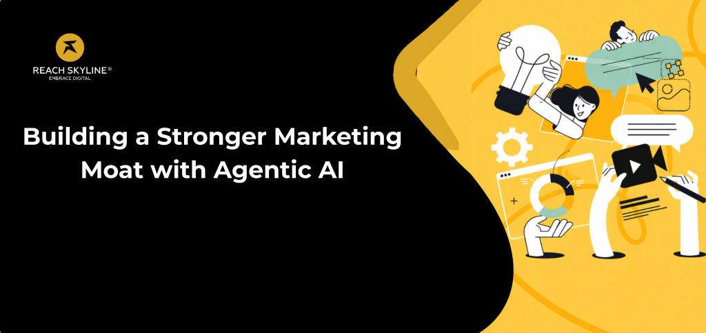 Building a Stronger Marketing Moat with Agentic AI