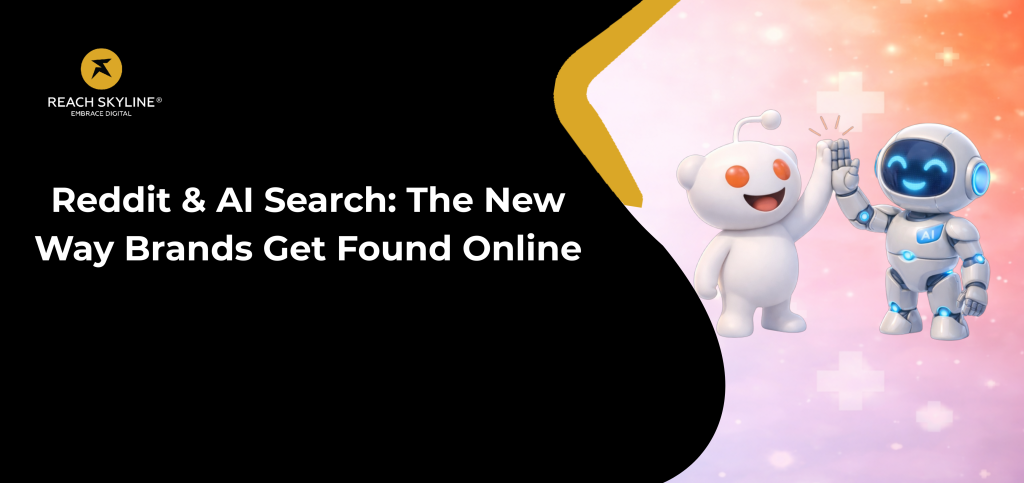 Reddit & AI Search: How Brands Get Found Online